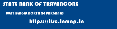 STATE BANK OF TRAVANCORE  WEST BENGAL NORTH 24 PARGANAS    ifsc code